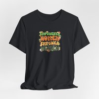 Empower Women Tee Shirt