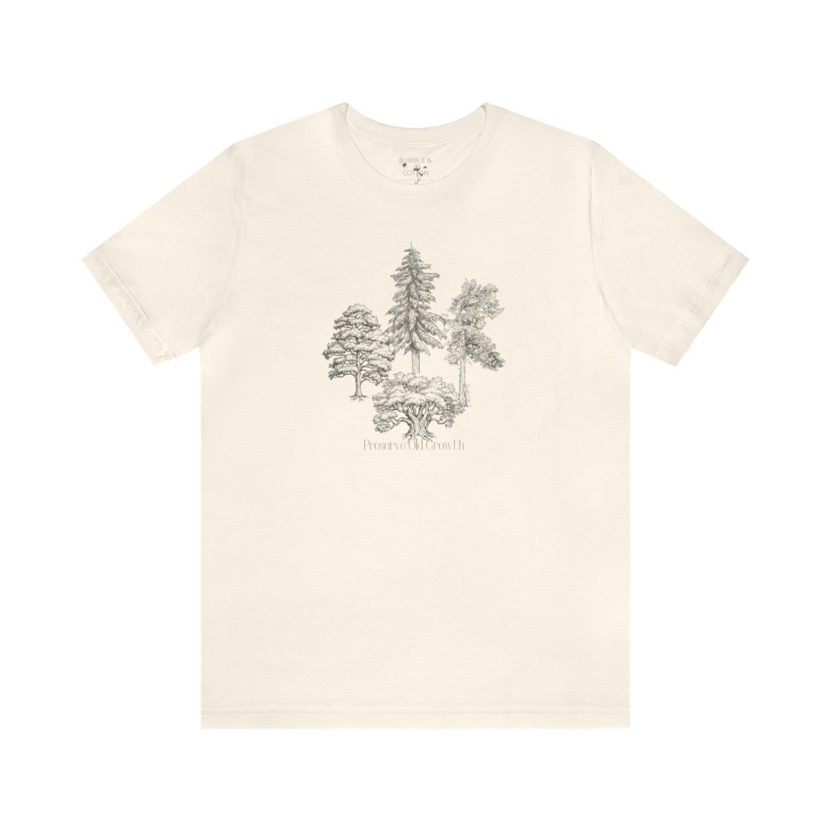 Preserve Old Growth Trees Tee 